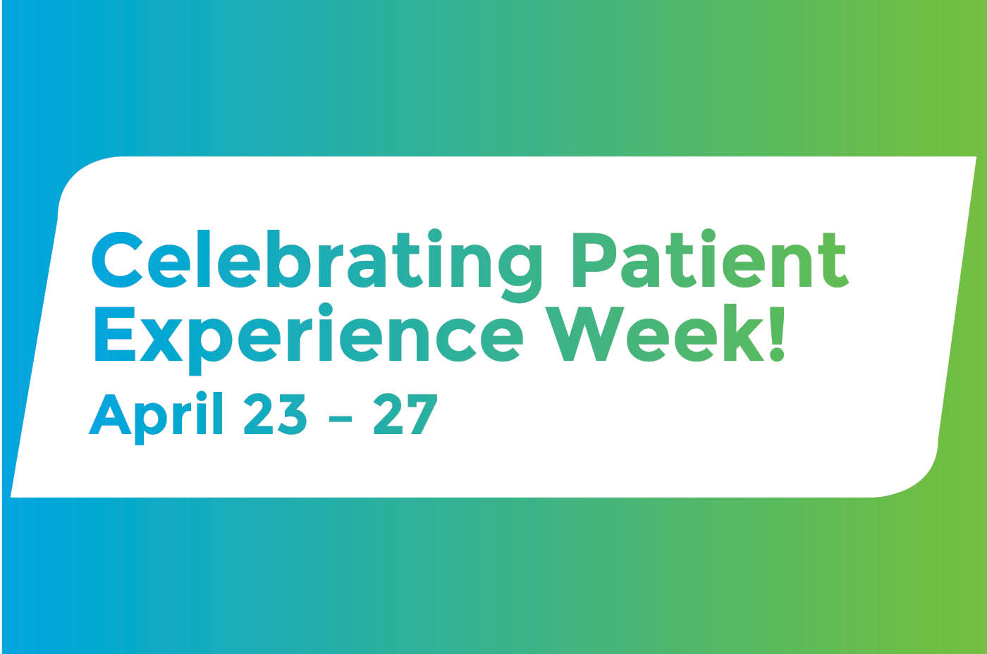 We’re Celebrating Patient Experience Week with Five Days of New Resources!