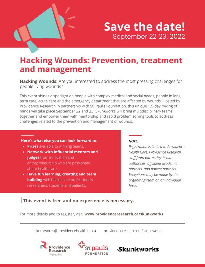 A poster advertising the next Skunkworks event. At the top is a graphic of a megaphone with "Save the date! September 22-23, 2022" beside it. Below is the title, "Hacking Wounds: Prevention, treatment and management". The rest of the poster is text describing the event. 